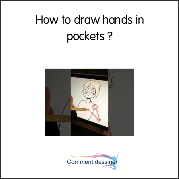 How to draw hands in pockets